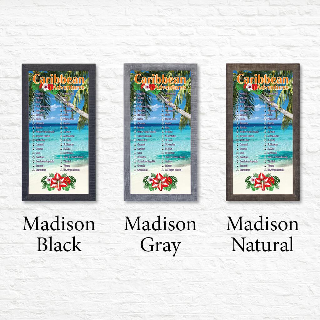 Caribbean Adventures Bucket List Destinations Shown in Premium Madison Frames