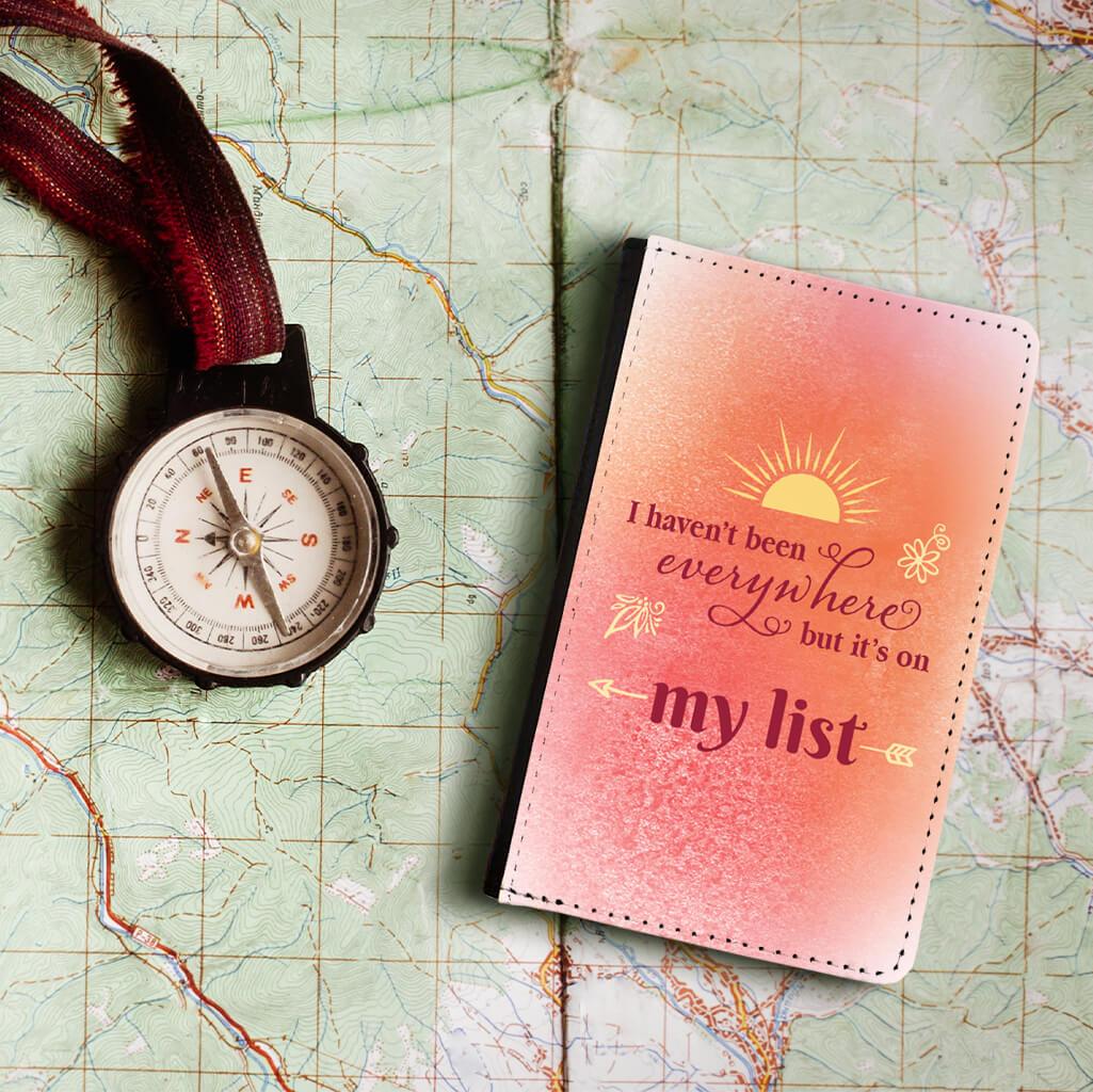 I Haven’t Been Everywhere, But It’s On My List (coral) - Passport Cover