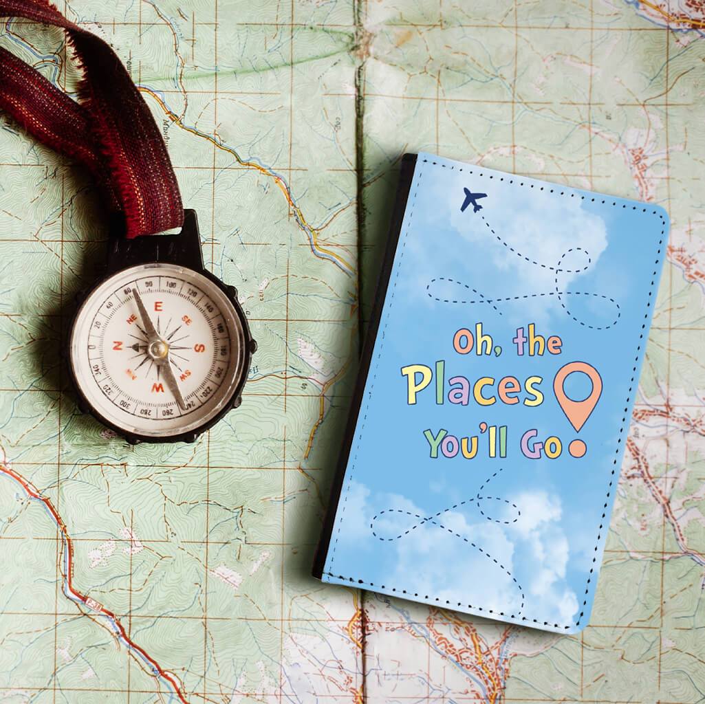 "Oh the places you'll go" passport holder